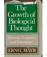 The Growth of Biological Thought: Diversity, Evolution, and Inheritance ... - $9.80