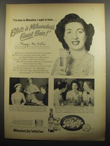 1951 Blatz Beer Ad - Maggi McNellis - I&#39;ve been to Milwaukee, I ought to know - £14.76 GBP