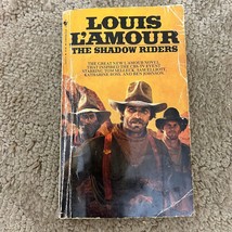 The Shadow Riders Western Paperback Book Louis L&#39;Amour Bantam Books 1982 - £9.53 GBP