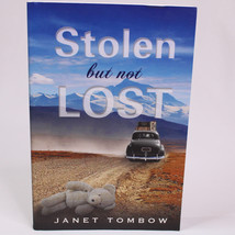 SIGNED Stolen But Not Lost By Janet Tombow 2012 Trade Paperback Book Goo... - £11.62 GBP