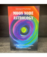 Moon Node Astrology Book Bruno Louise Huber Astrological Psychology Hube... - $18.80