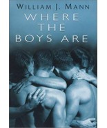 Where the Boys Are by William J. Mann (2003, Hardcover) - $69.41 CAD