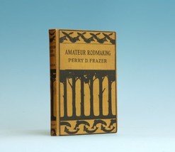 Amateur Rodmaking [Hardcover] [Jan 01, 1924] Frazer, Perry D. - £11.49 GBP