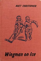 Wingman on Ice by Matt Christopher / 1964 Hardcover Juvenile Sports Novel  - £8.26 GBP