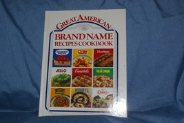 Great American Brand Name Recipes Cookbook Publications International Ha... - $9.00