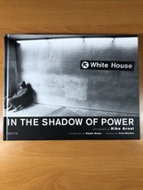 In The Shadow Of Power By Kike Arnal - Hardcover - Intro By Ralph Nader - £39.92 GBP