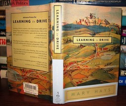 Hays, Mary Learning To Drive A Novel 1st Edition 1st Printing - £37.80 GBP