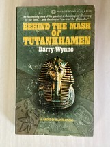 Behind The Mask Of Tutankhamen - Barry Wynne - Egypt Pharaoh King Tut &amp; Curse - £4.77 GBP