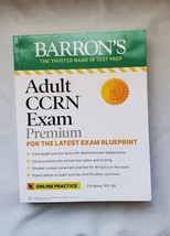 Barron&#39;s Test Prep Ser.: Adult CCRN Exam : With 3 Practice Tests by Pat ... - £18.13 GBP