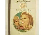 Big Sky Country [Mass Market Paperback] Janet Dailey - $11.75