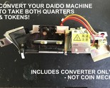 $.25 CONVERTER FOR DAIDO PACHISLO SLOT MACHINES, ACCEPTS BOTH QUARTERS &amp;... - £27.96 GBP