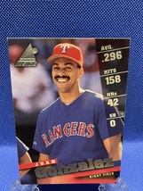 Juan Gonzalez 1998 Pinnacle Baseball Card # 41 - $45.00