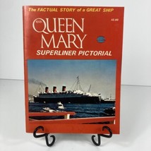 Factual Story Of A Great Ship RMS Queen Mary Superliner Pictorial 1971 S... - $21.77