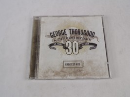 George Thorogood The Destroyers Madison Blues One Bourbon, One Scotch, One CD#53 - £10.22 GBP
