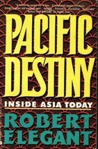 Pacific Destiny by Robert S. Elegant - Paperback - Like New - £7.47 GBP