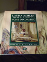 Laura Ashley: Complete Guide To Home Decorating, 1990, Hardcover  - $9.17