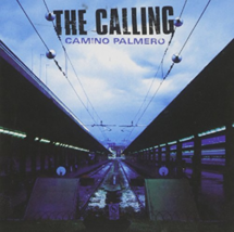 Camino Palmero by The Calling  Cd - $10.75