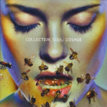 Dosage by Collective Soul Cd - £8.61 GBP