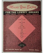 Music You Enjoy For The Lowrey Organs 1960 - £6.32 GBP
