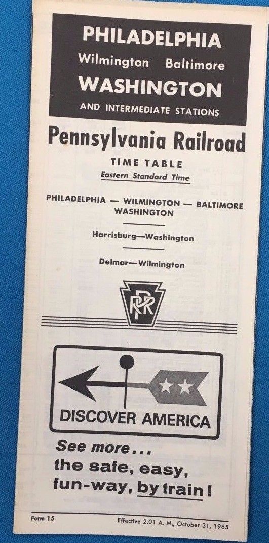 PENNSYLVANIA RAILROAD October 31 1965 Time Table Philly Wilmington Balti... - $9.89