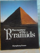 The Mystery of the Pyramids by Humphrey Evans 1979, Hardcover with Dust ... - $7.43