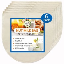 6 Pack 16&quot;X16&quot; Nut Milk Bag For Straining, 100% Unbleached Cotton Cloth,... - $27.99