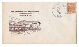 1943 Cachet Cover Second Mesa AZ San Bartolome de Shungopavi Spanish Mission  - $7.99
