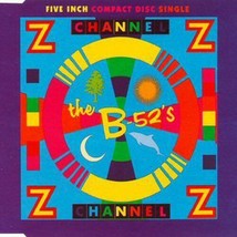 The B-52&#39;S - Channel Z U.K. CD-SINGLE 1990 3 Tracks - £18.98 GBP