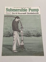 Sears Submersible Pump Do It Yourself Guidebook - £9.49 GBP