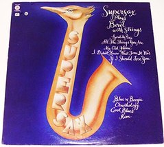 Supersax Plays Bird with Strings [Vinyl] Supersax - £38.25 GBP