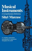 Musical Instruments: A Comprehensive Dictionary (Norton Library; N758) [... - $3.43