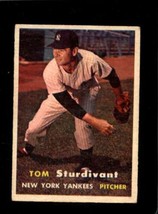 1957 TOPPS #34 TOM STURDIVANT VG (RC) YANKEES *NY7079 - $5.64