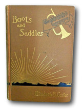 1885 First Edition BOOTS AND SADDLES Custer *Indians *Little Big Horn*Massacre - £311.64 GBP