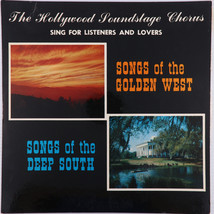 Hollywood Soundstage Chorus Songs Of The Golden West / Deep South 1958 L... - $11.83