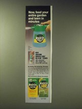 1989 Miracle-Gro Plant Food and Lawn Food Ad - Now, feed your entire garden  - £14.73 GBP