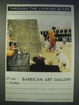 1989 Through The Looking Glass Photographic Art at the Barbican Art Gallery Ad - £14.90 GBP