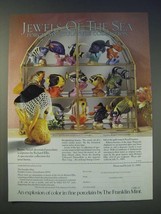 1989 Franklin Mint Ad - Jewels of the Sea by Richard Ellis - $18.49