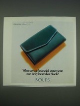 1989 Rolfs  Ad - Who says a financial statement can only be red or black? - £14.88 GBP