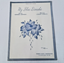 My Blue Danube - 1938 sheet music - by Howard Johnson &amp; Johann Strauss - £3.86 GBP