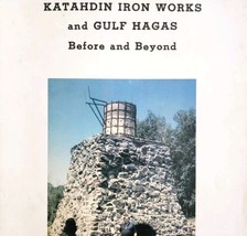 Katahdin Iron Works Signed Gulf Hagas 1st Edition History Maine PB Book DWKK26 - £74.68 GBP