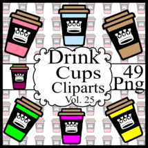 Drink Cups Vol. 25-Digital Clipart-Crown-Gift Tag-Tshirt-Notebook-Gift C... - $1.25