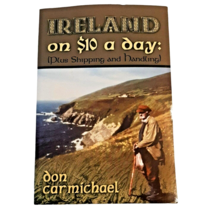 Ireland on $10 a Day by Don Carmichael Signed Soft Cover Book - £18.26 GBP
