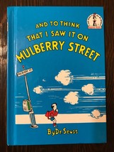 **~And To Think That I saw It On Mulberry Street~** Dr. Seuss, *OOP!!!! - £239.49 GBP