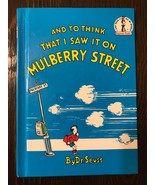 **~And To Think That I saw It On Mulberry Street~** Dr. Seuss, *OOP!!!! - $299.98