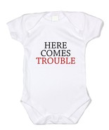 Here Comes Trouble Baby One piece Bodysuit Toddler T shirt newborn infan... - £7.71 GBP