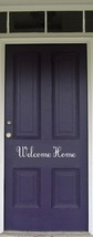 Welcome Home Vinyl Decal - $8.82