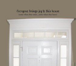 Everyone Brings Joy To This House Funny Vinyl Wall Quote - £8.61 GBP+