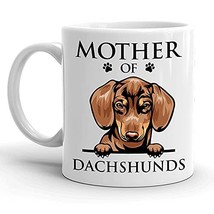 Mother Of Dachshunds Mug, Wiener Mom, Paw Pet Lover, Gift For Women, Mother&#39;s Da - £11.77 GBP
