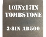 10&quot; x 17&quot; x 3/8&quot; AR500 Cowboy Action Tombstone Silhouette Steel Shooting... - £59.34 GBP