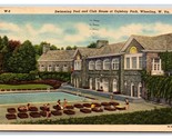 Swimming Pool Club House Oglebay Park Wheeling WV Linen Postcard H24 - $3.91